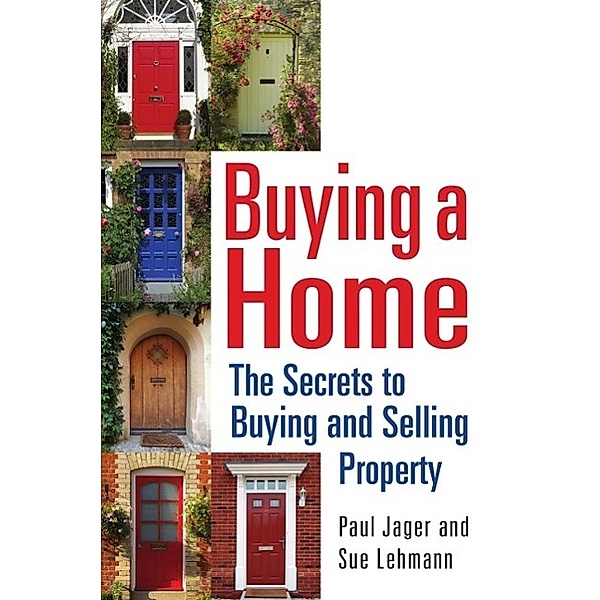 Buying a Home, Paul Jager, Sue Lehmann