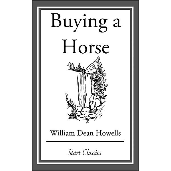 Buying a Horse, William Dean Howells