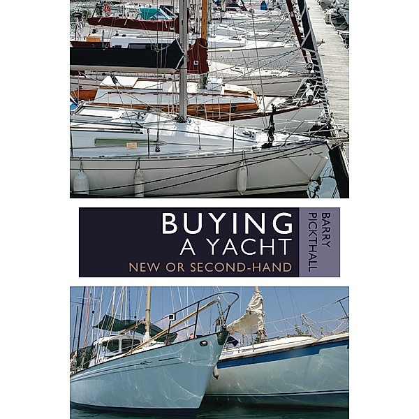 Buying a Yacht, Barry Pickthall