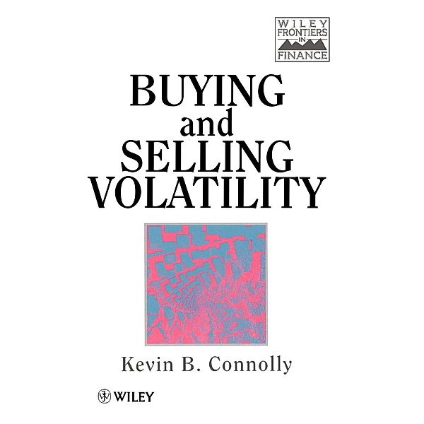 Buying & Selling Volatility +D, Connolly