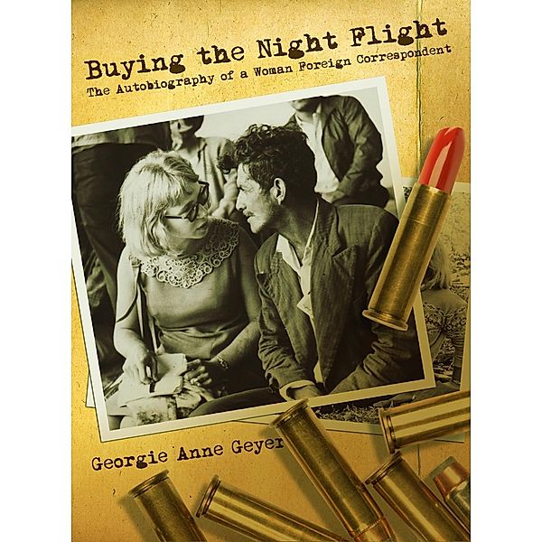 Buying the Night Flight, Georgie Anne Geyer