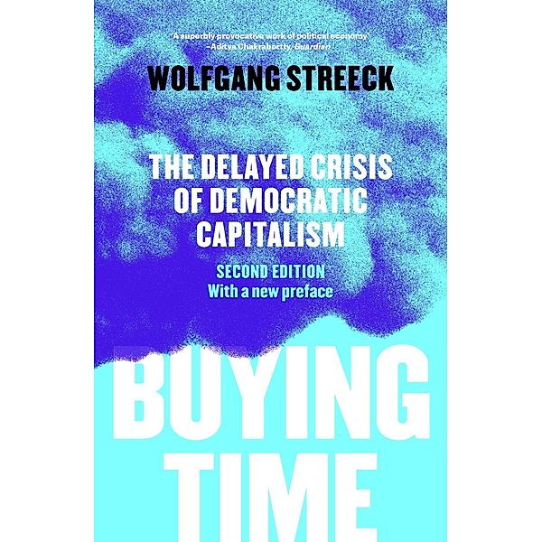 Buying Time, Wolfgang Streeck