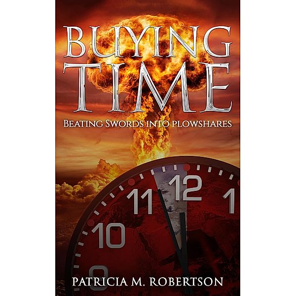 Buying Time, Patricia M. Robertson