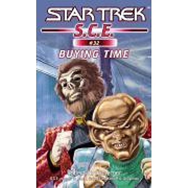 Buying Time / Star Trek: Starfleet Corps of Engineers Bd.32, Robert Greenberger