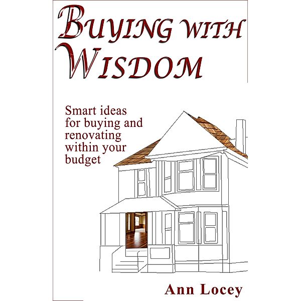Buying with Wisdom / Ann Locey, Ann Locey