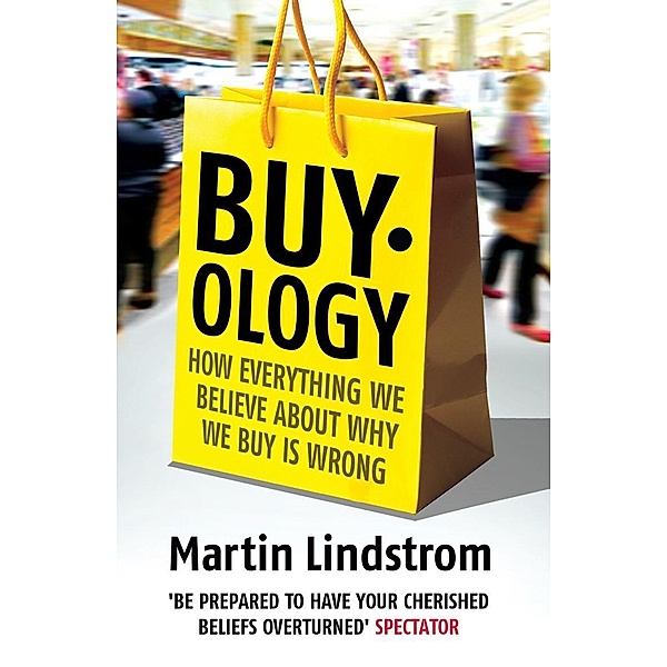 Buyology, Martin Lindstrom