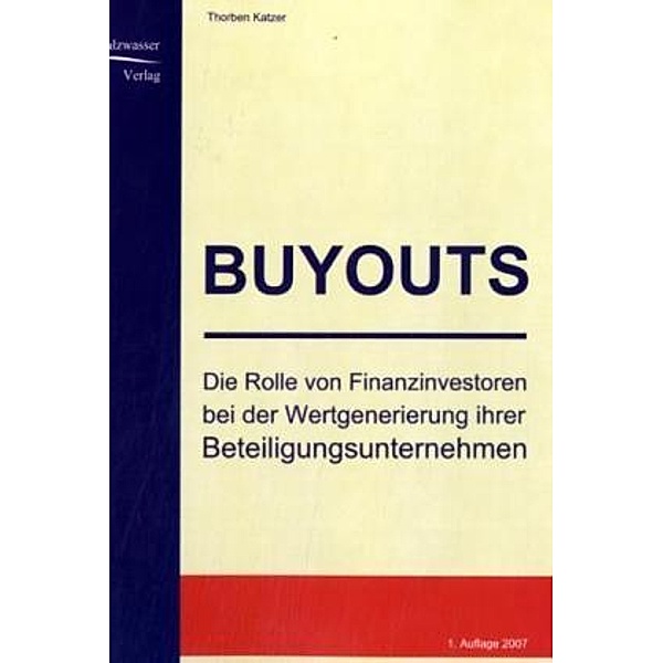Buyouts, Thorben Katzer