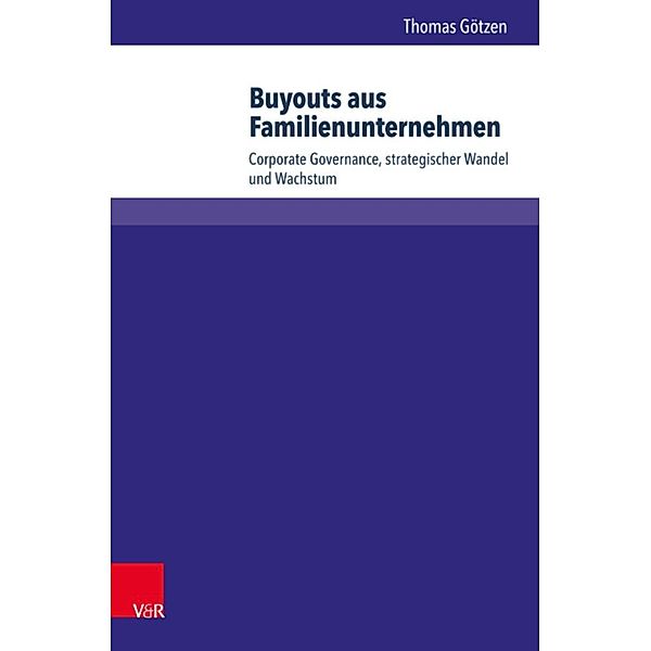 Buyouts aus Familienunternehmen, Thomas Götzen