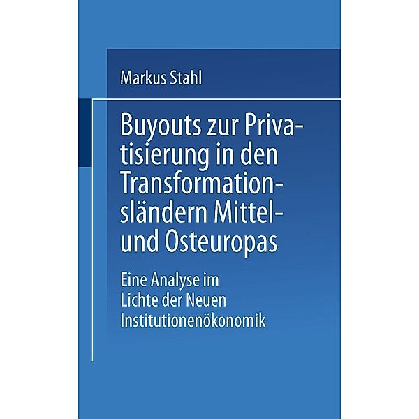 Buyouts zur Privatisierung in den Transformationsländern Mittel- und Osteuropas