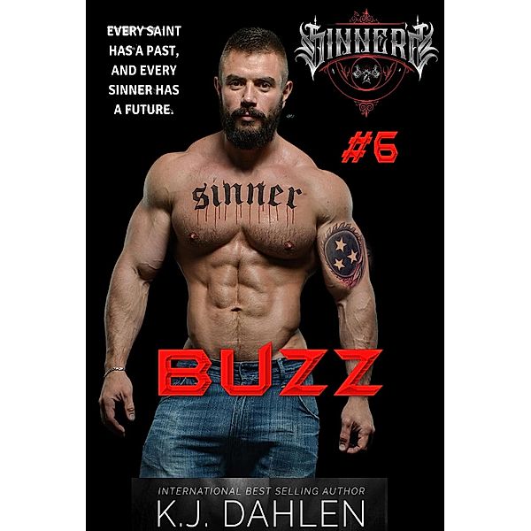 Buzz (Sinners MC, #6) / Sinners MC, Kj Dahlen