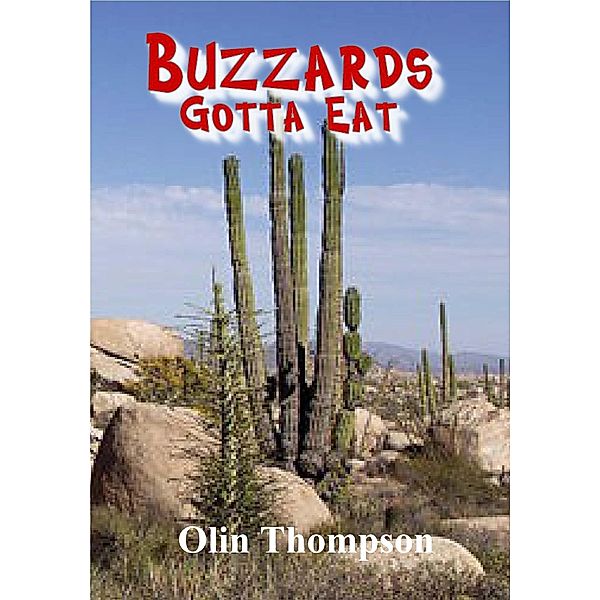 Buzzards Gotta Eat / Sam Warren, Olin Thompson