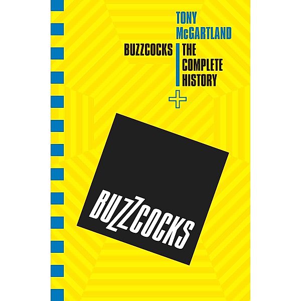 Buzzcocks - The Complete History, Tony Mcgartland