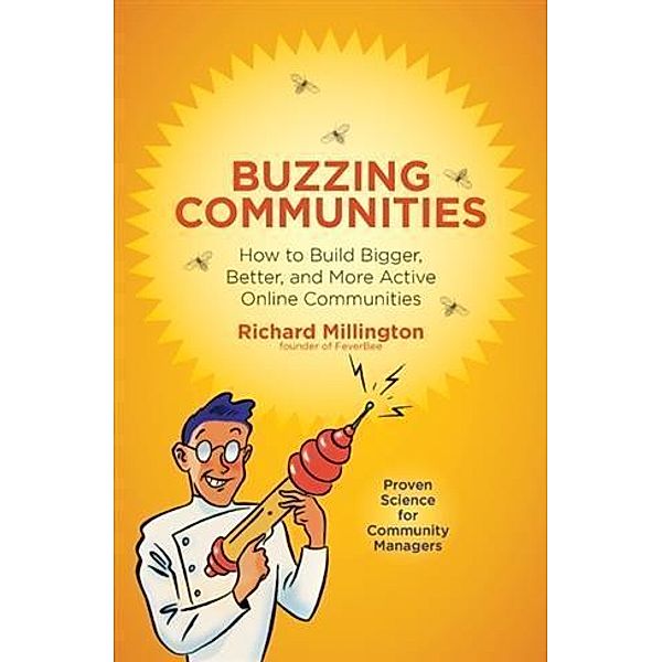 Buzzing Communities, Richard Millington