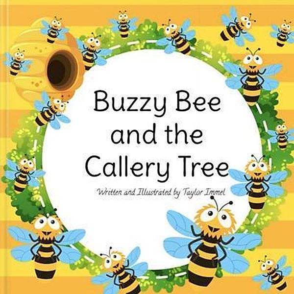 Buzzy Bee and the Callery Tree, Taylor Immel