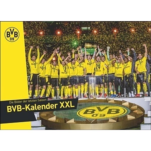 BVB Edition. Großer Wandkalender 2023. Einzigartiger Fotokalender mit allen Stars von Borussia Dortmund. Wandkalender XX