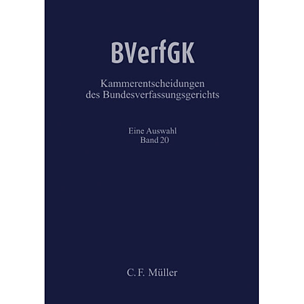 BVerfGK - Kammerentscheidungen des Bundesverfassungsgerichts