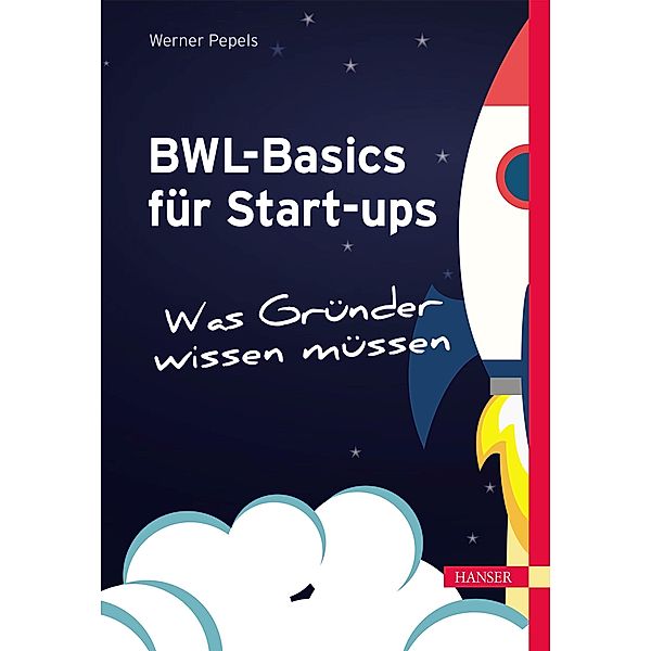 BWL-Basics für Start-ups, Werner Pepels
