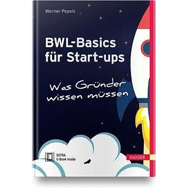 BWL-Basics für Start-ups, m. 1 Buch, m. 1 E-Book, Werner Pepels