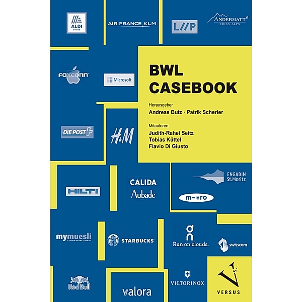 BWL Casebook, Andreas Butz, Patrik Scherler