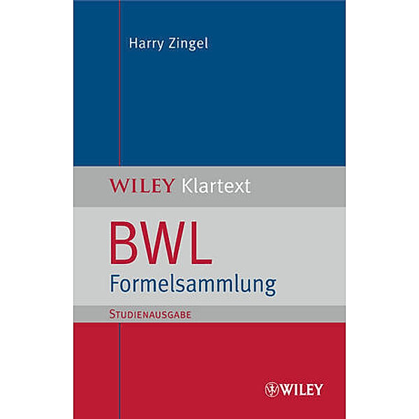 BWL Formelsammlung, Studienausgabe, Harry Zingel