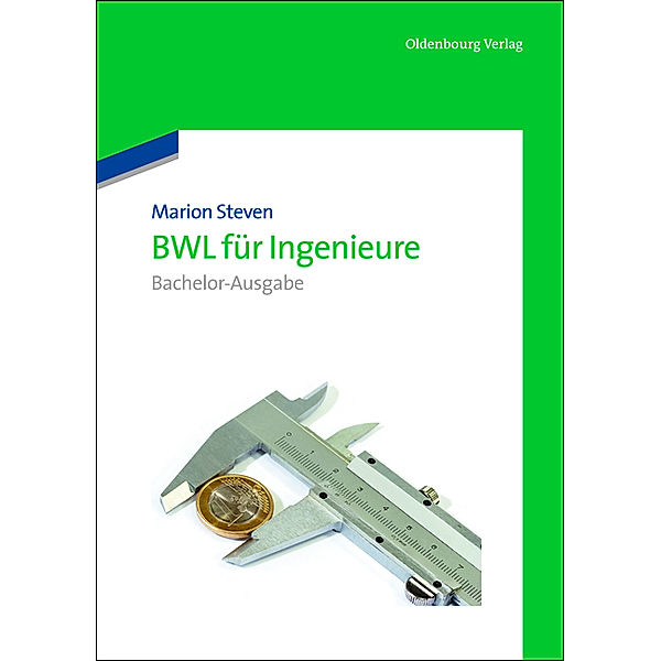 BWL für Ingenieure, Bachelor-Ausgabe, Marion Steven