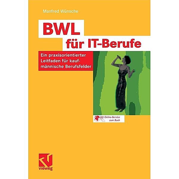 BWL für IT-Berufe, Manfred Wünsche