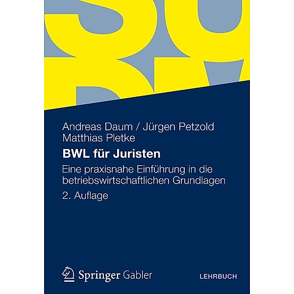 BWL für Juristen, Andreas Daum, Jürgen Petzold, Matthias Pletke