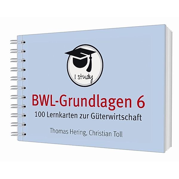 BWL-Grundlagen 6, Thomas Hering, Christian Toll