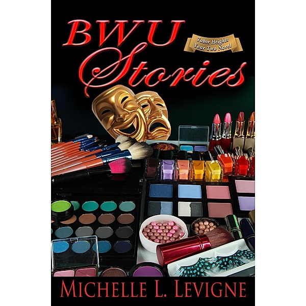 BWU Stories (Tabor Heights, Year 2) / Tabor Heights, Year 2, Michelle Levigne