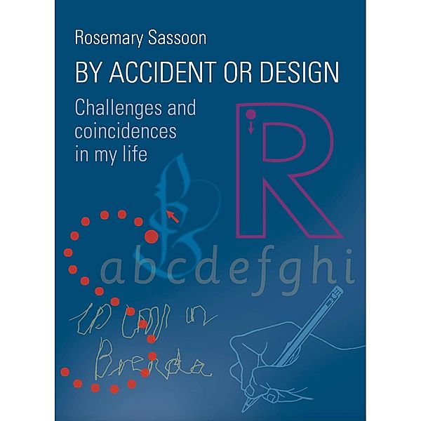 By Accident or Design, Rosemary Sassoon