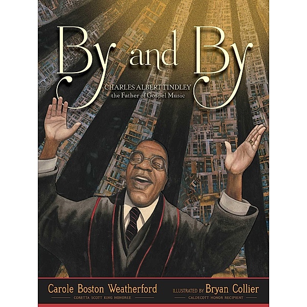 By and By, Carole Boston Weatherford
