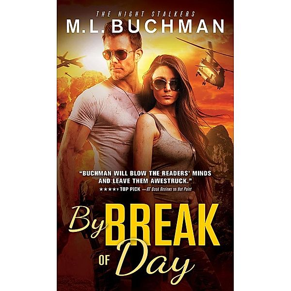 By Break of Day / The Night Stalkers, M. L. Buchman
