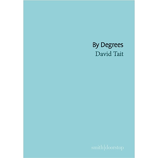 By Degrees, David Tait