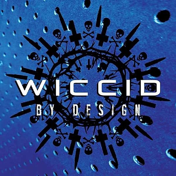 By Design, Wiccid