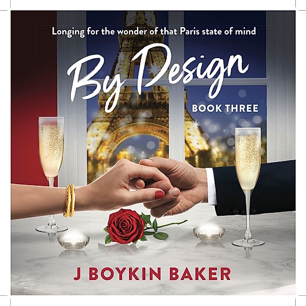 By Design Trilogy - 3 - By Design, J Boykin Baker