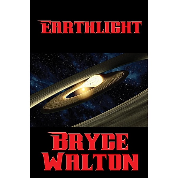 By Earthlight / Positronic Publishing, Bryce Walton