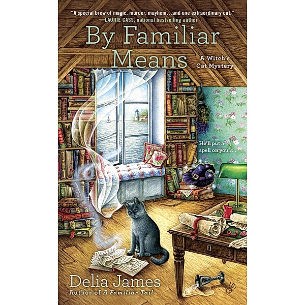By Familiar Means / A Witch's Cat Mystery Bd.2, Delia James