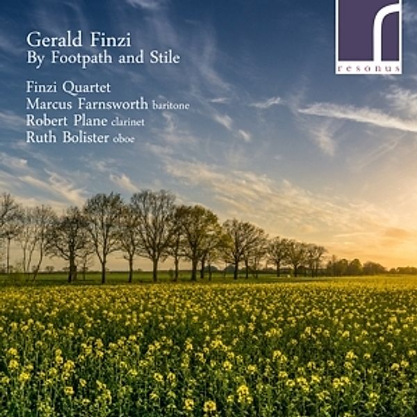 By Footpath And Stile, Farnsworth, Plane, Bolister, Finzi Quartet