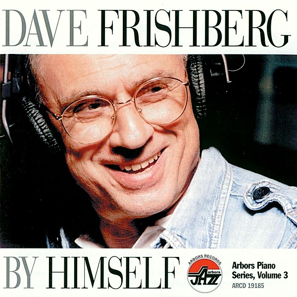 By Himself, Dave Frishberg