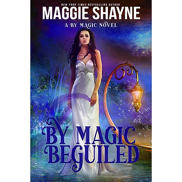 By Magic Beguiled (By Magic..., #1) / By Magic..., Maggie Shayne