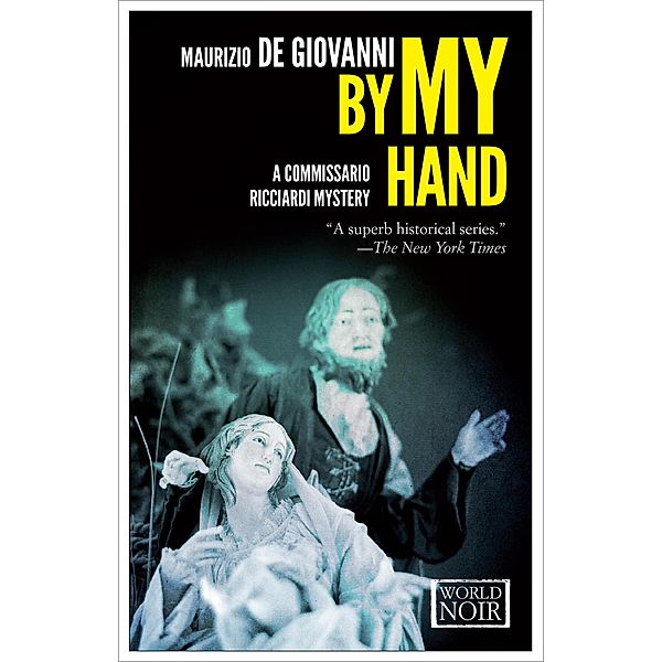 By My Hand / The Commissario Ricciardi Mysteries Bd.5, Maurizio De Giovanni