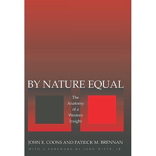 By Nature Equal / New Forum Books, John E. Coons