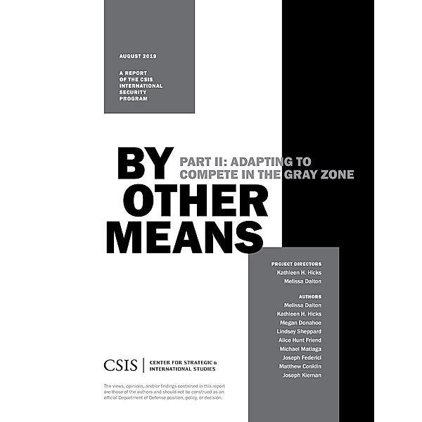 By Other Means Part II / CSIS Reports, Kathleen Hicks, Melissa Dalton