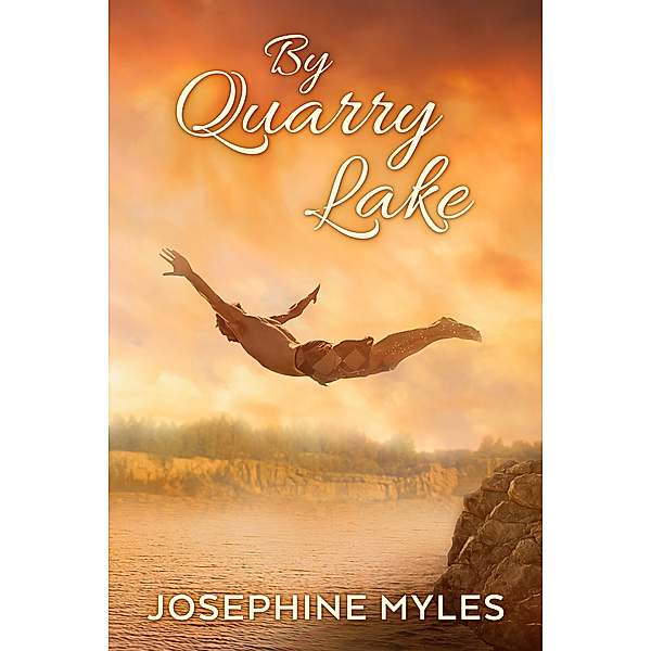 By Quarry Lake, Josephine Myles