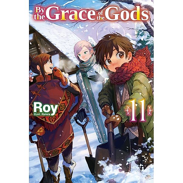 By the Grace of the Gods: Volume 11 / By the Grace of the Gods Bd.11, Roy