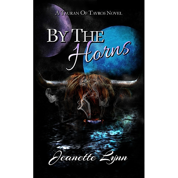 By the Horns, Jeanette Lynn