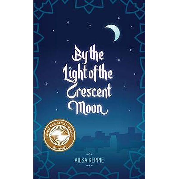 By the Light of the Crescent Moon, Ailsa Keppie