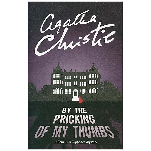 By the Pricking of My Thumbs, Agatha Christie