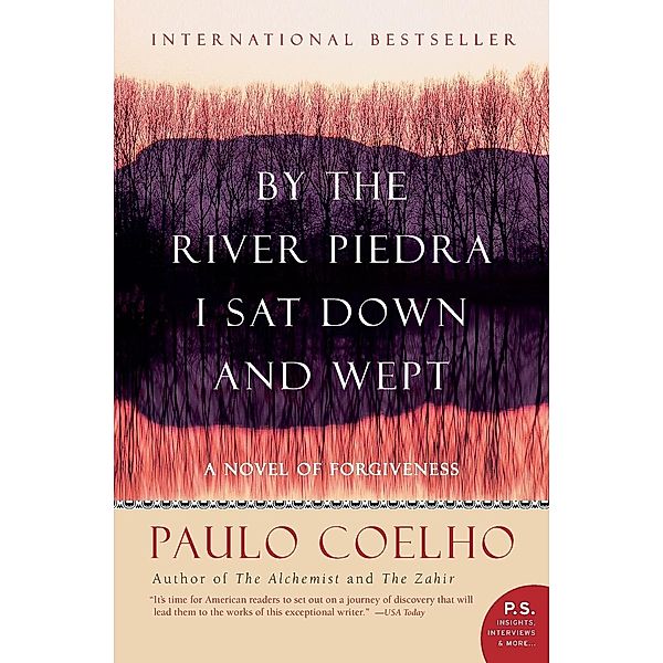 By the River Piedra, I Sat Down and Wept, Paulo Coelho