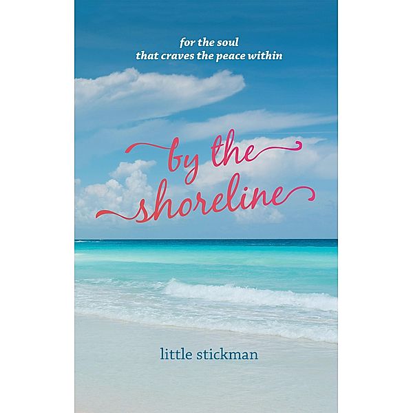 By the Shoreline, Little Stickman